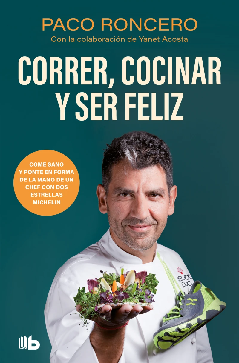 Portada: Correr, cocinar y ser feliz