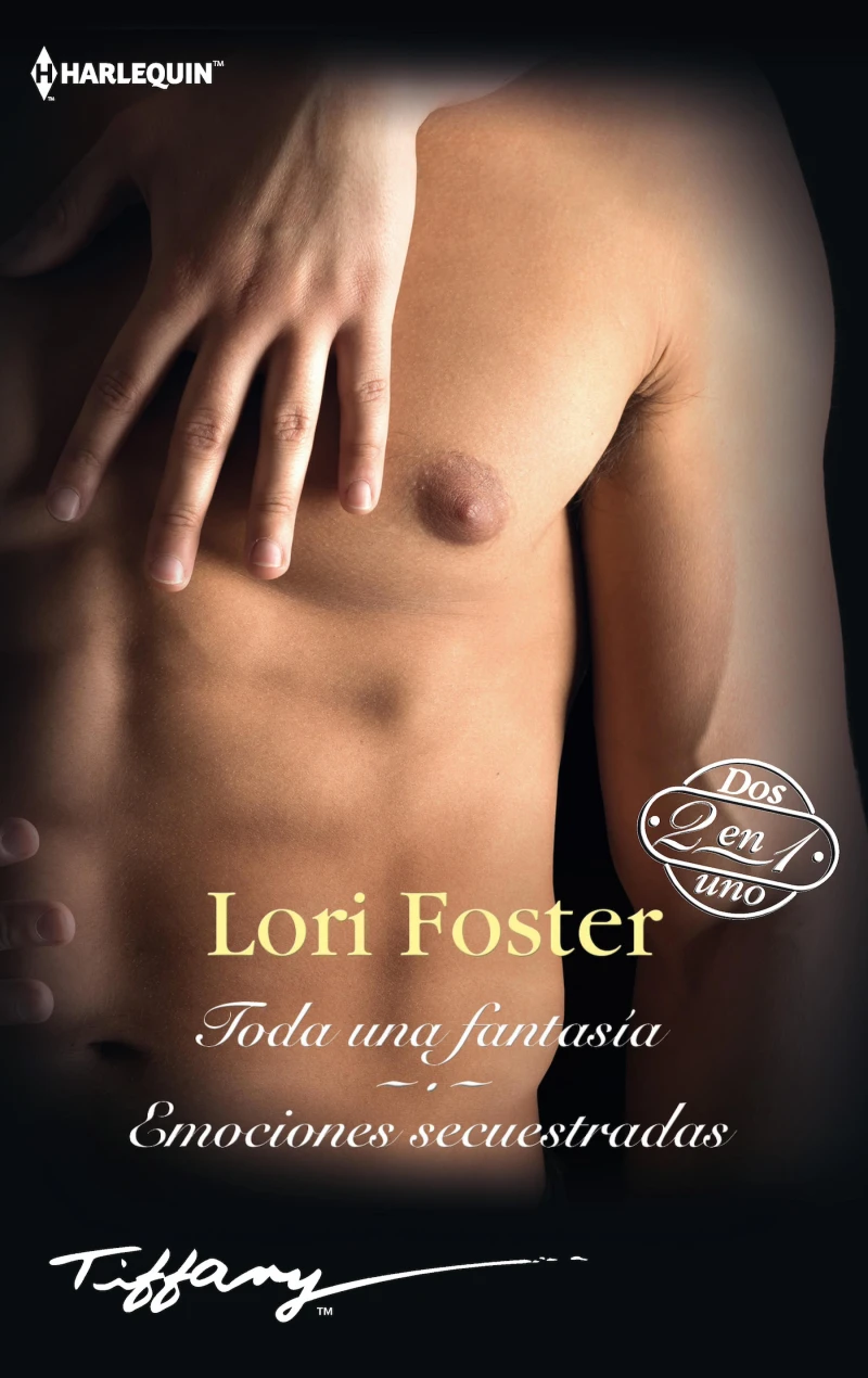 Portada: Toda una fantasía - Emociones secuestradas - No me olvidarás