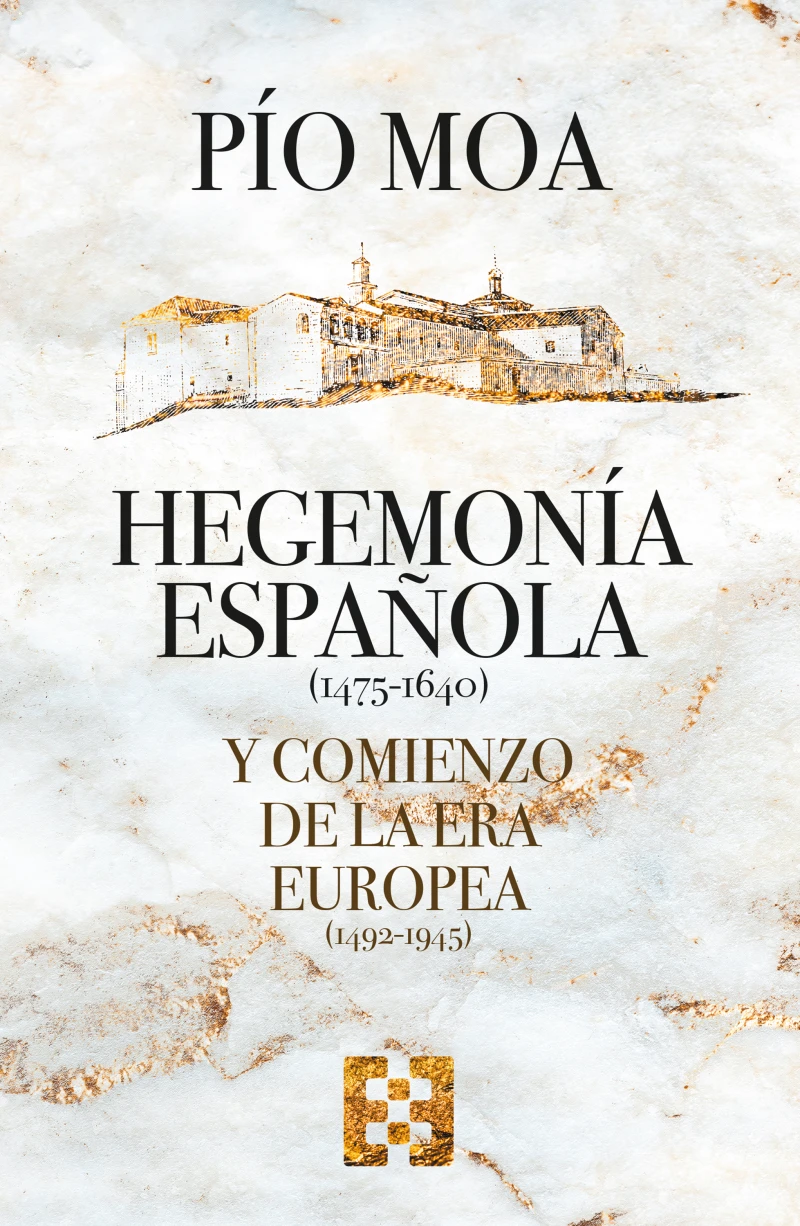 Portada: Hegemonía española y comienzo de la Era europea