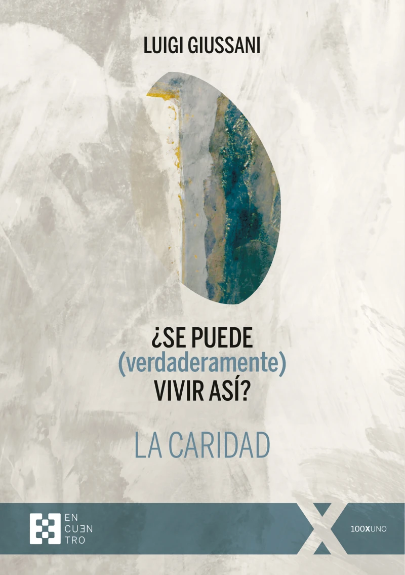 Portada: ¿Se puede (verdaderamente) vivir así? La caridad