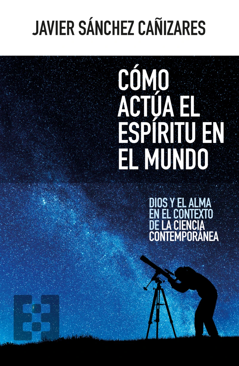 Portada: Cómo actúa el espíritu en el mundo