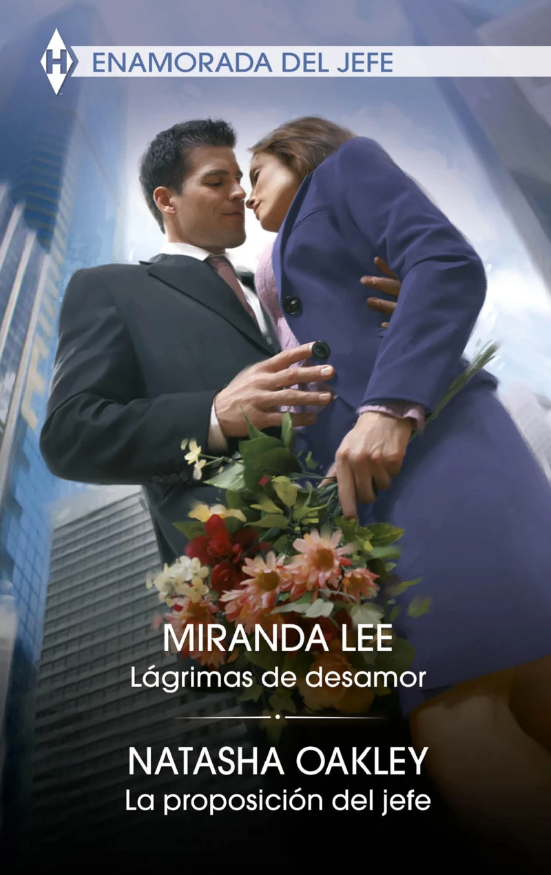 Portada: Lágrimas de desamor - La proposición del jefe