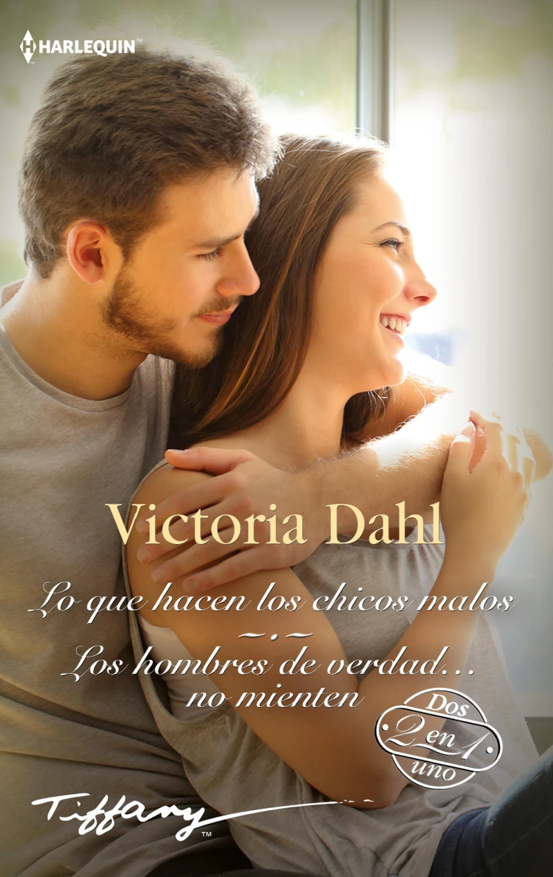 Portada: Lo que hacen los chicos malos - Los hombres de verdad… no mienten