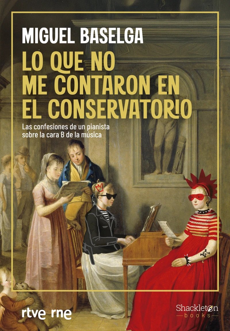 Portada: Lo que no me contaron en el conservatorio