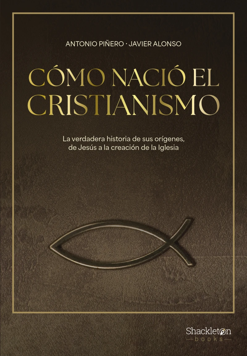 Portada: Cómo nació el cristianismo