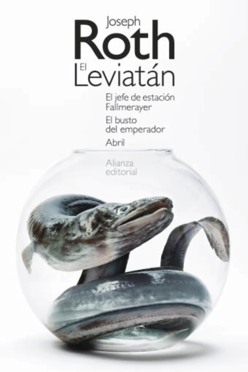 Portada: El Leviatán. El jefe de estación Fallmerayer. El busto del emperador. Abril