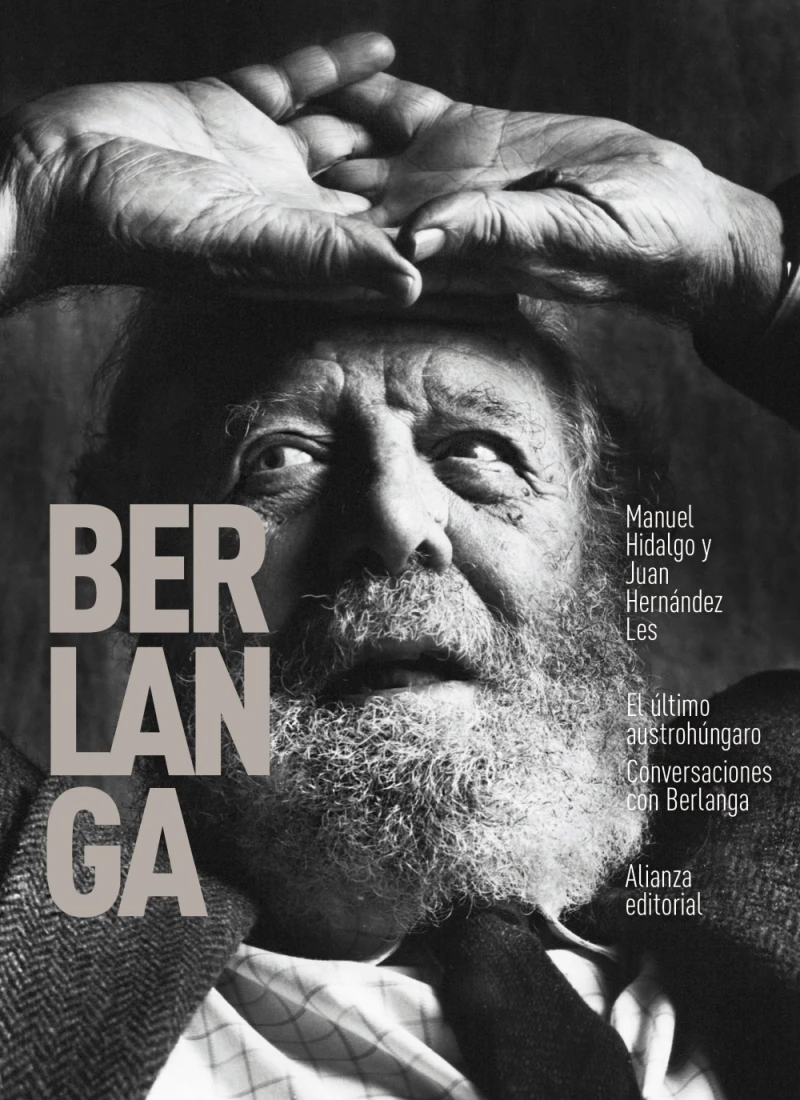 Portada: El último austrohúngaro. Conversaciones con Berlanga