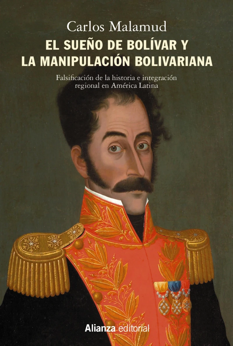 Portada: El sueño de Bolívar y la manipulación bolivariana