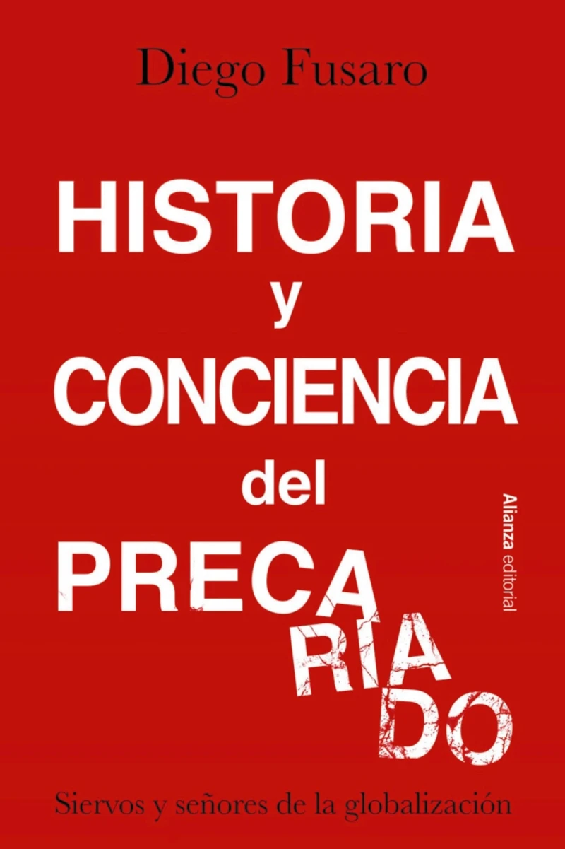 Portada: Historia y conciencia del precariado