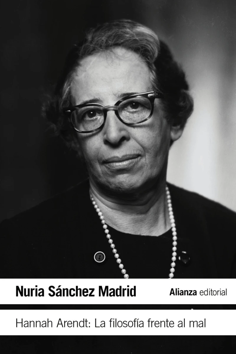 Portada: Hannah Arendt: La filosofía frente al mal