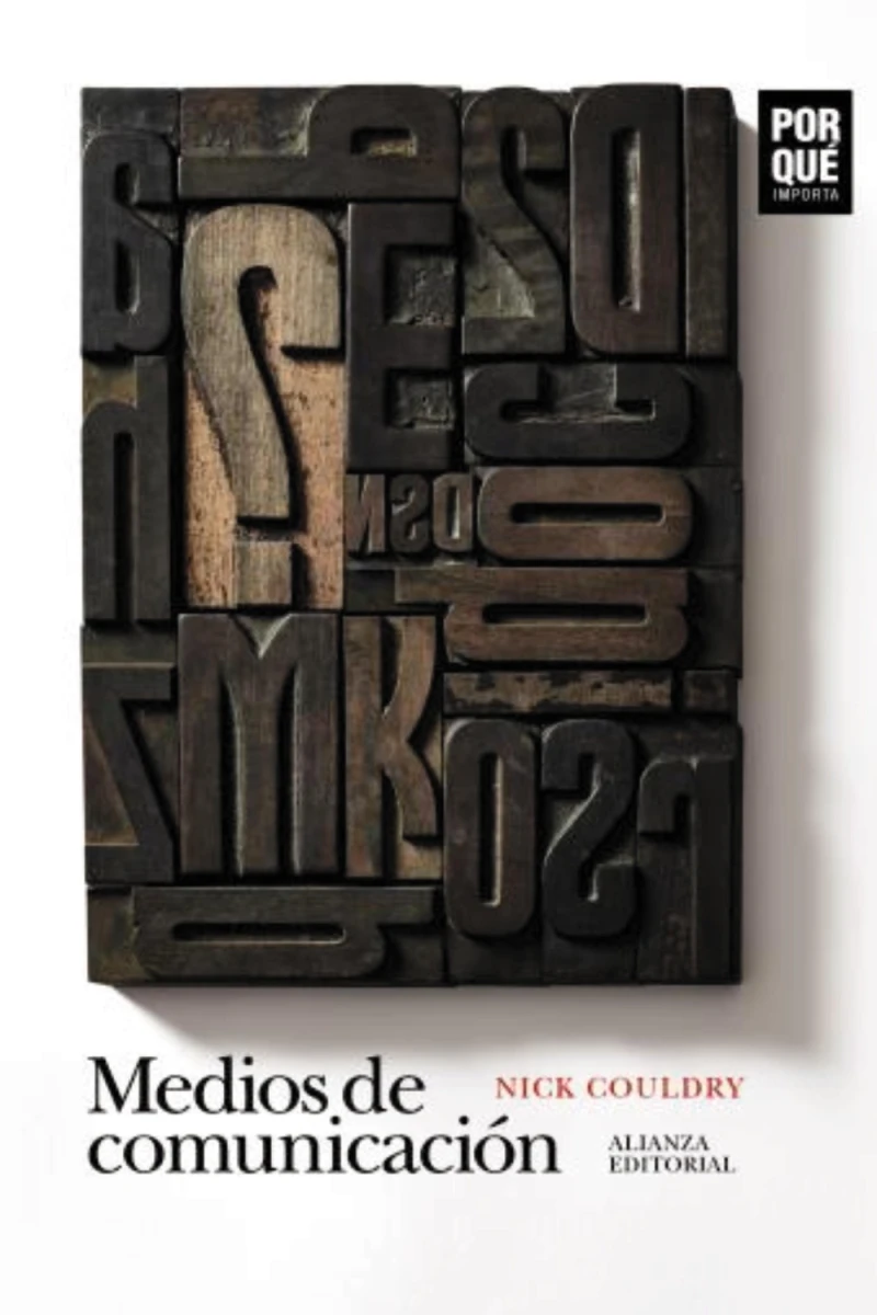 Portada: Medios de comunicación: ¿Por qué importan?