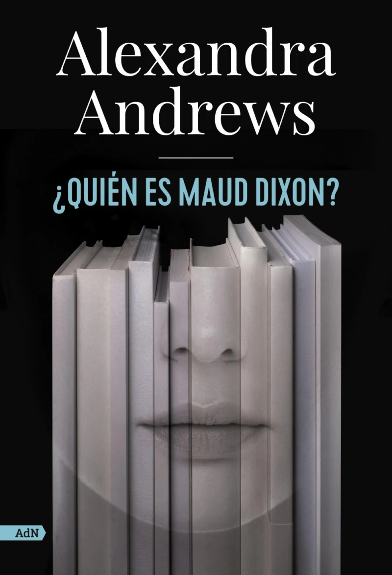 Portada: ¿Quién es Maud Dixon? (AdN)