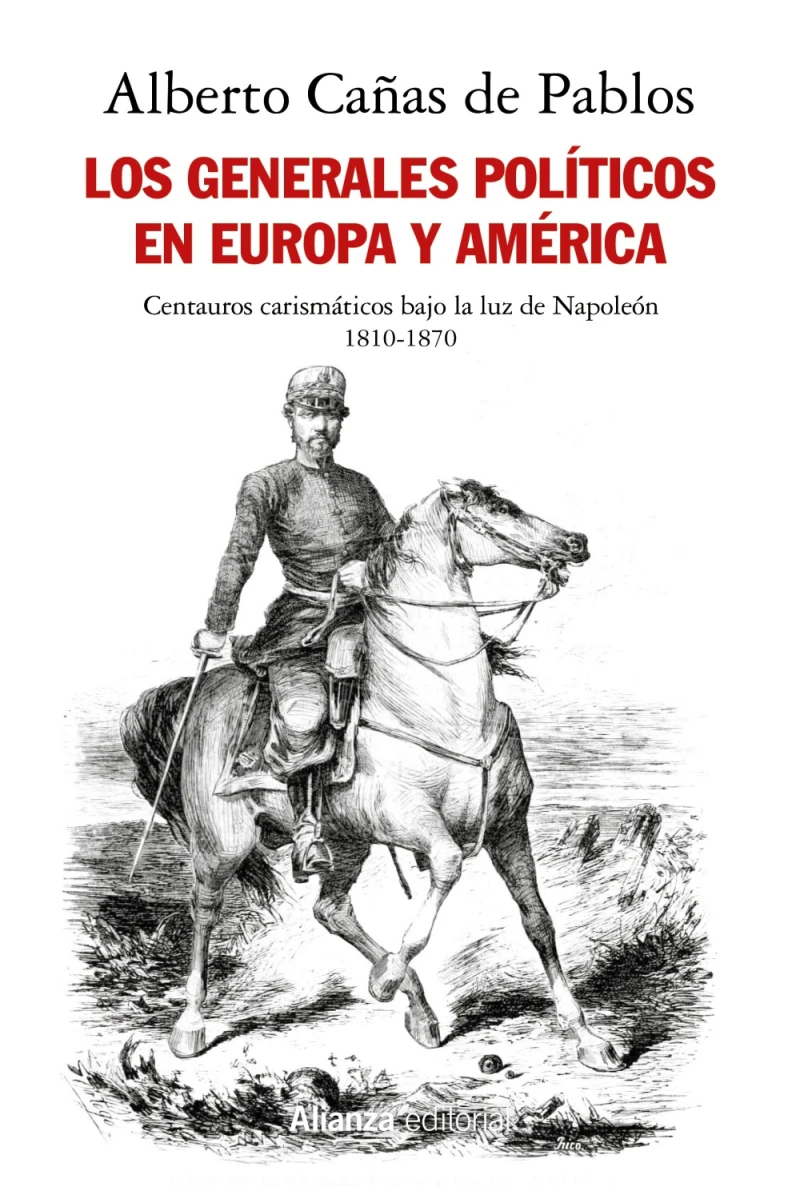 Portada: Los generales políticos en Europa y América (1810-1870)