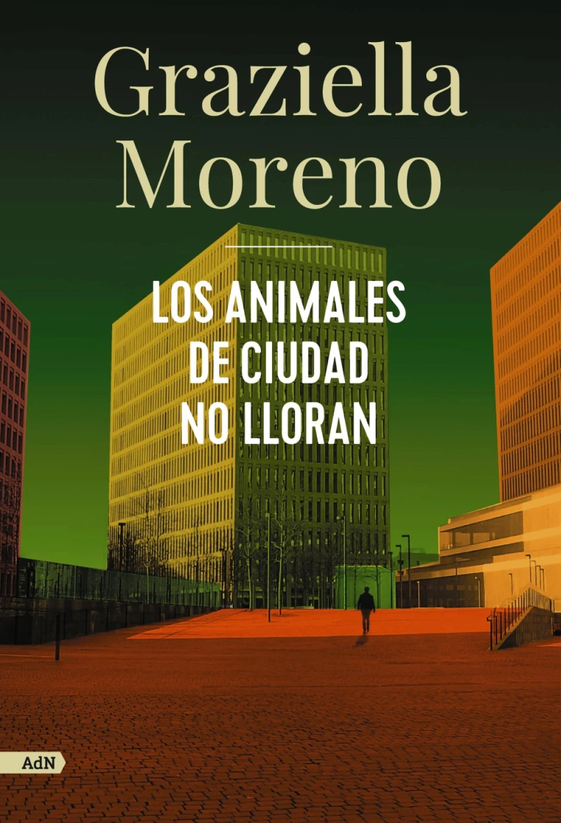 Portada: Los animales de ciudad no lloran (AdN)