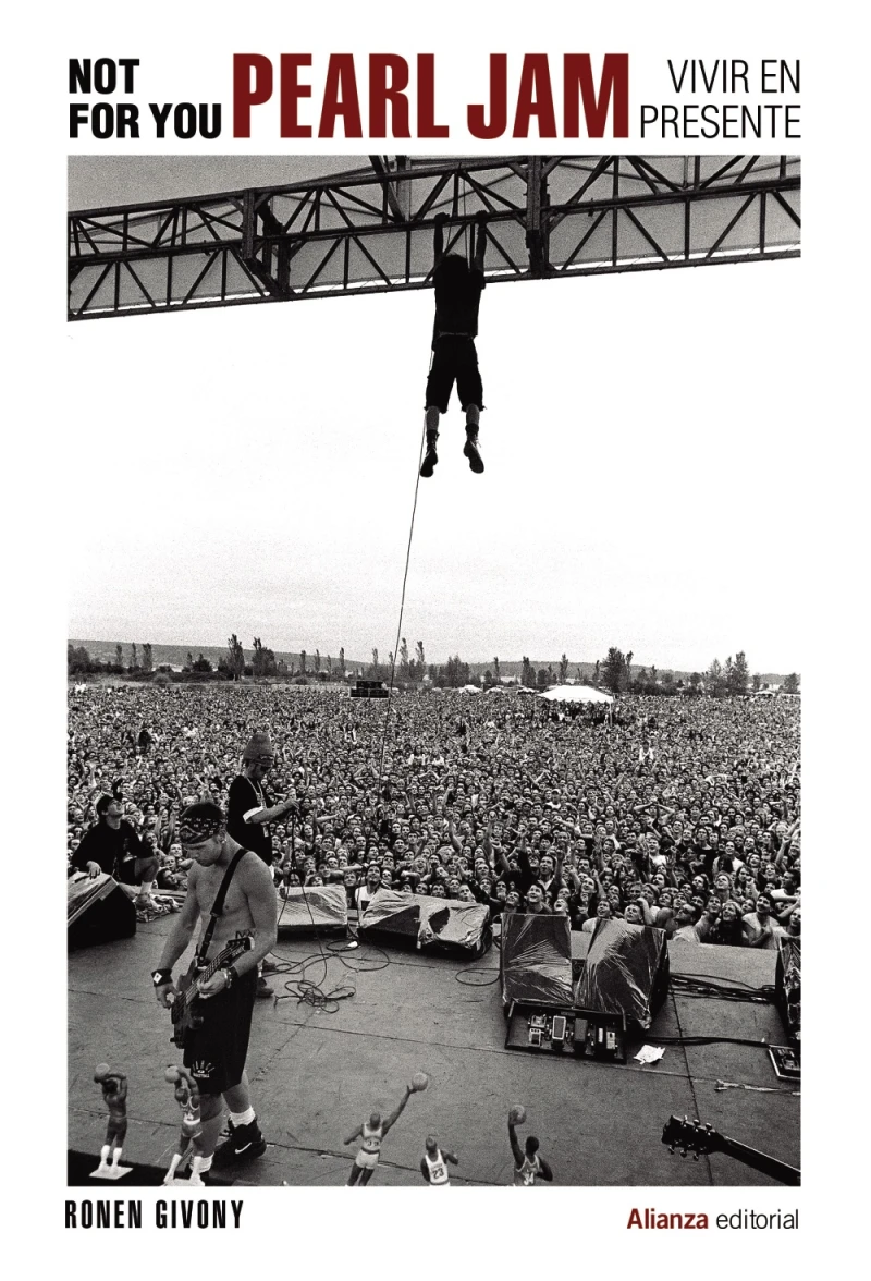 Portada: Not For You. Pearl Jam, vivir en presente