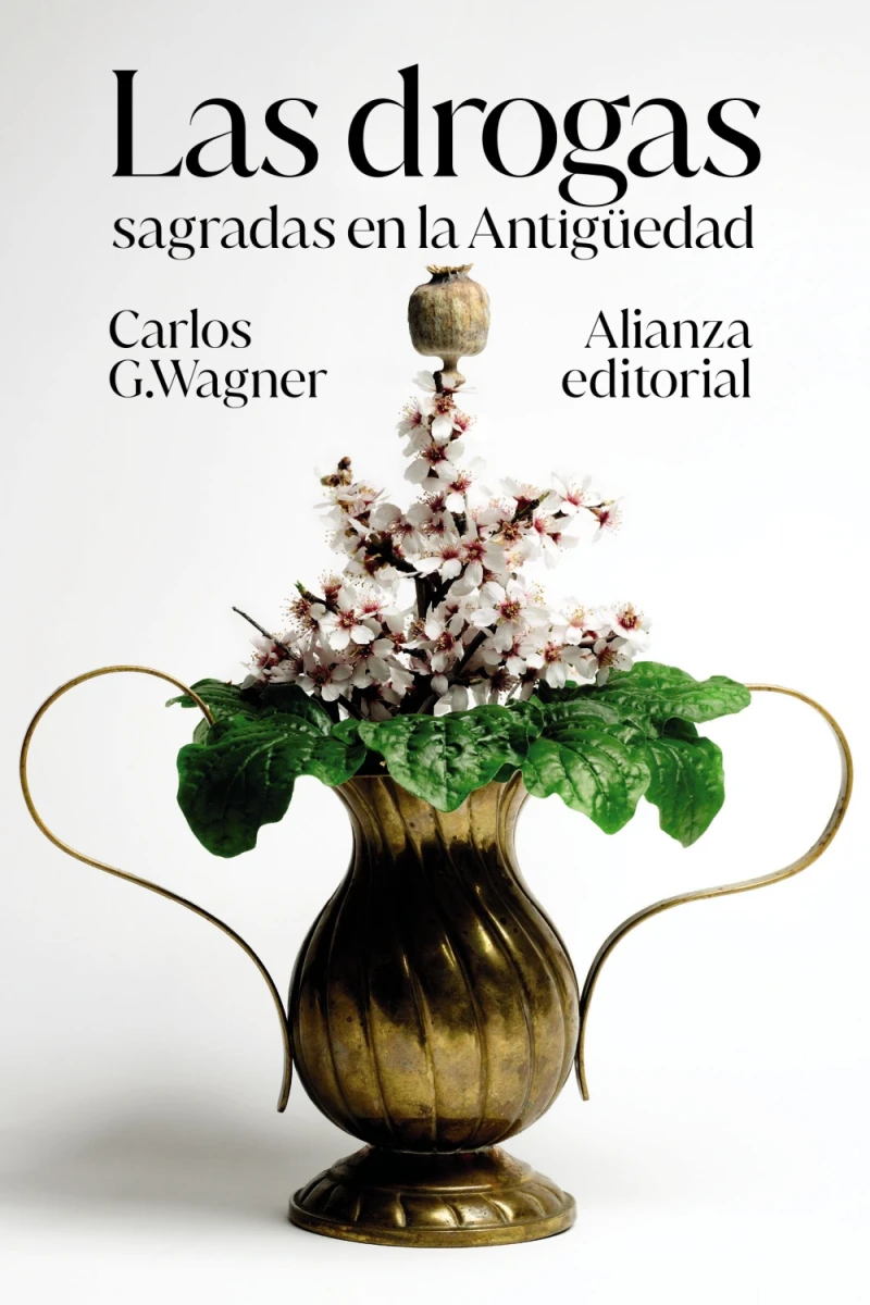 Portada: Las drogas sagradas en la Antigüedad
