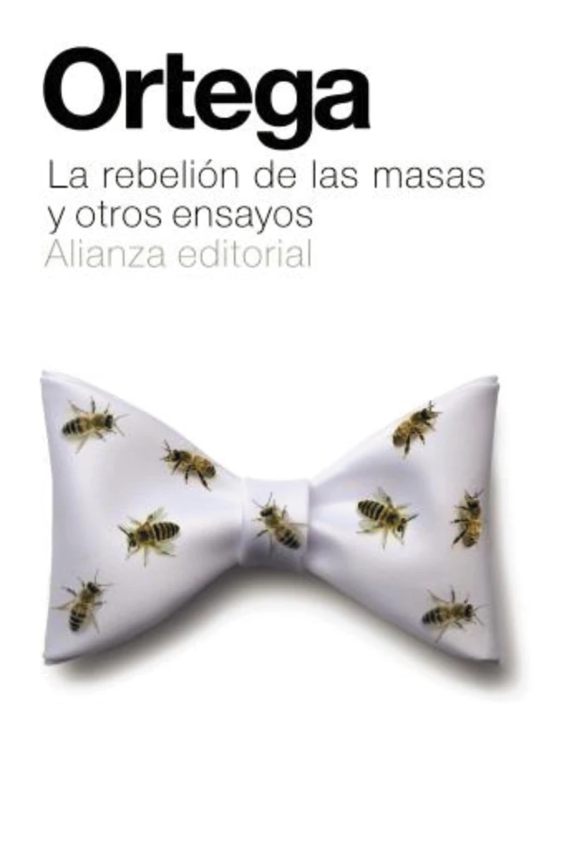 Portada: La rebelión de las masas y otros ensayos