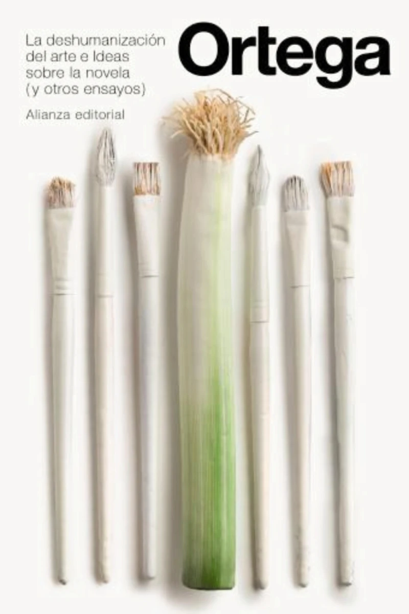 Portada: La deshumanización del arte e Ideas sobre la novela y otros ensayos