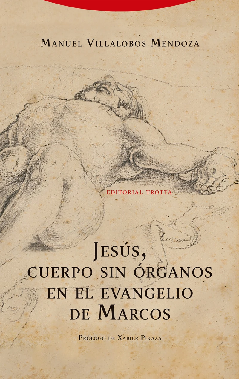 Portada: Jesús, cuerpo sin órganos en el evangelio de Marcos