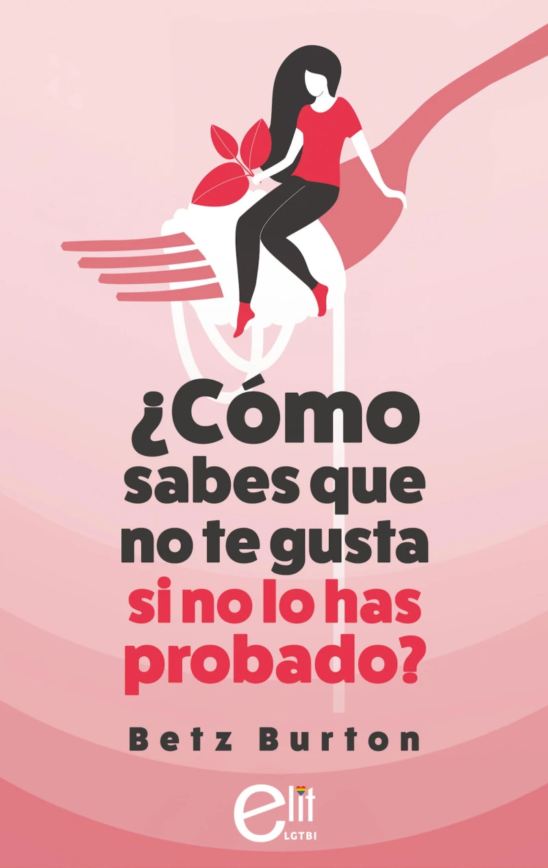Portada: ¿Cómo sabes que no te gusta si no lo has probado?