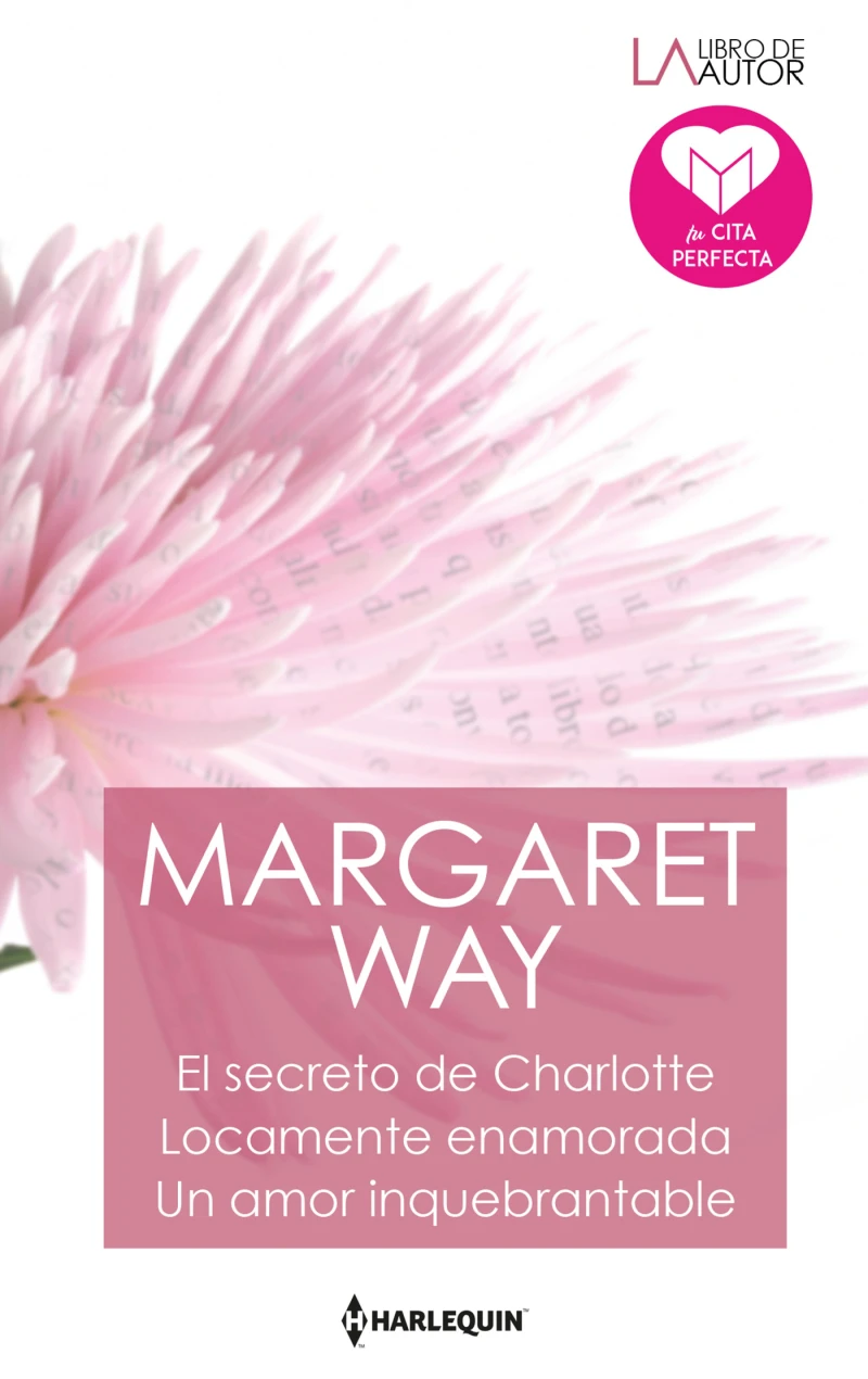 Portada: El secreto de charlotte - Locamente enamorada - Un amor inquebrantable