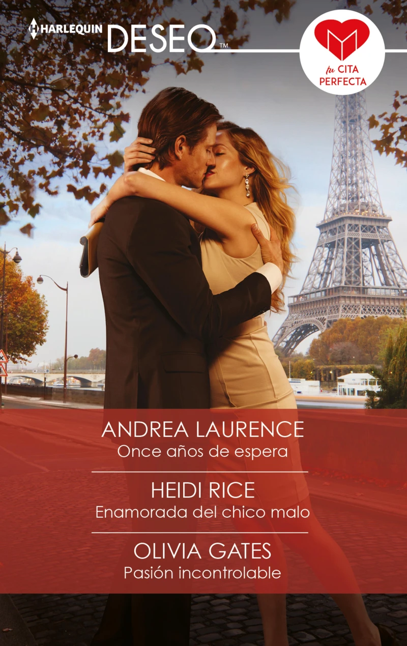 Portada: Once años de espera - Enamorada del chico malo - Pasión incontrolable