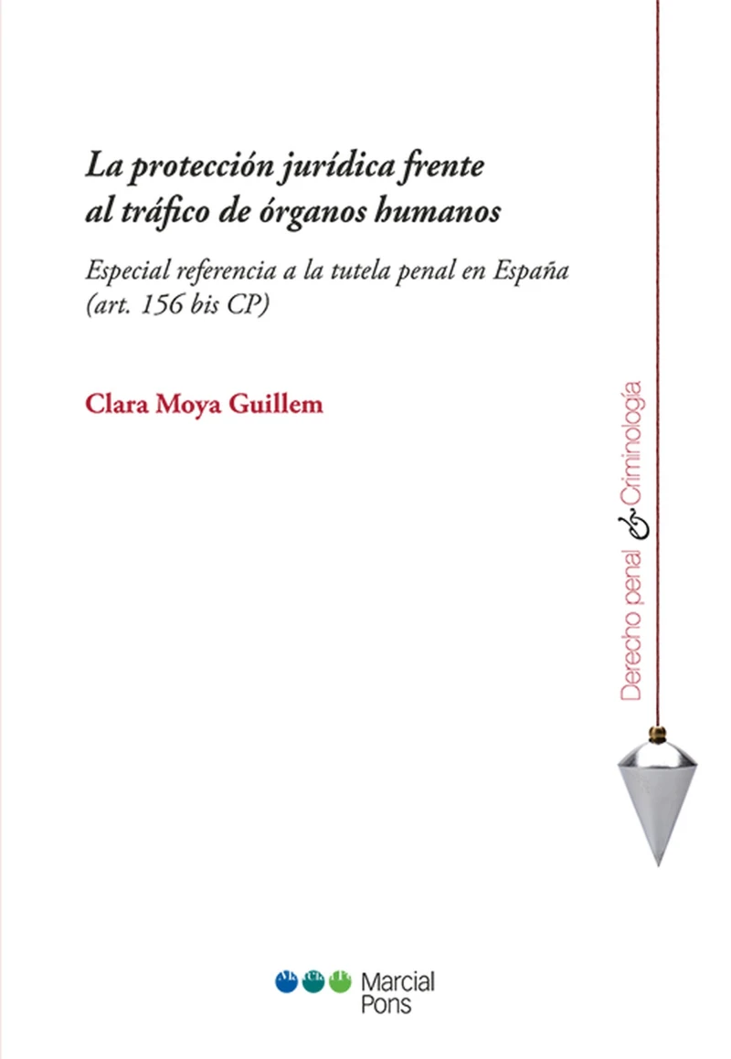 Portada: La protección jurídica frente al tráfico de órganos humanos