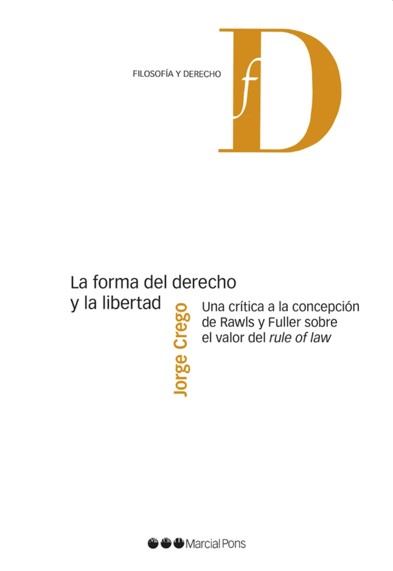 Portada: La forma del derecho y la libertad