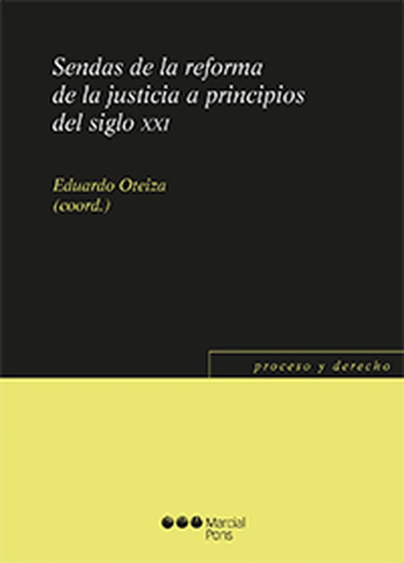 Portada: Sendas de la reforma de la justicia a principios del siglo XXI