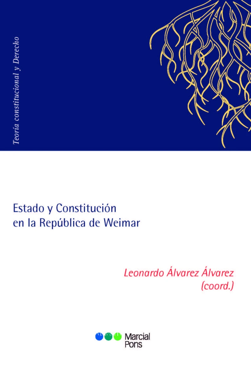 Portada: Estado y Constitución en la República de Weimar
