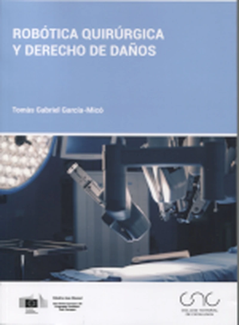 Portada: Robótica quirúrgica y derecho de daños