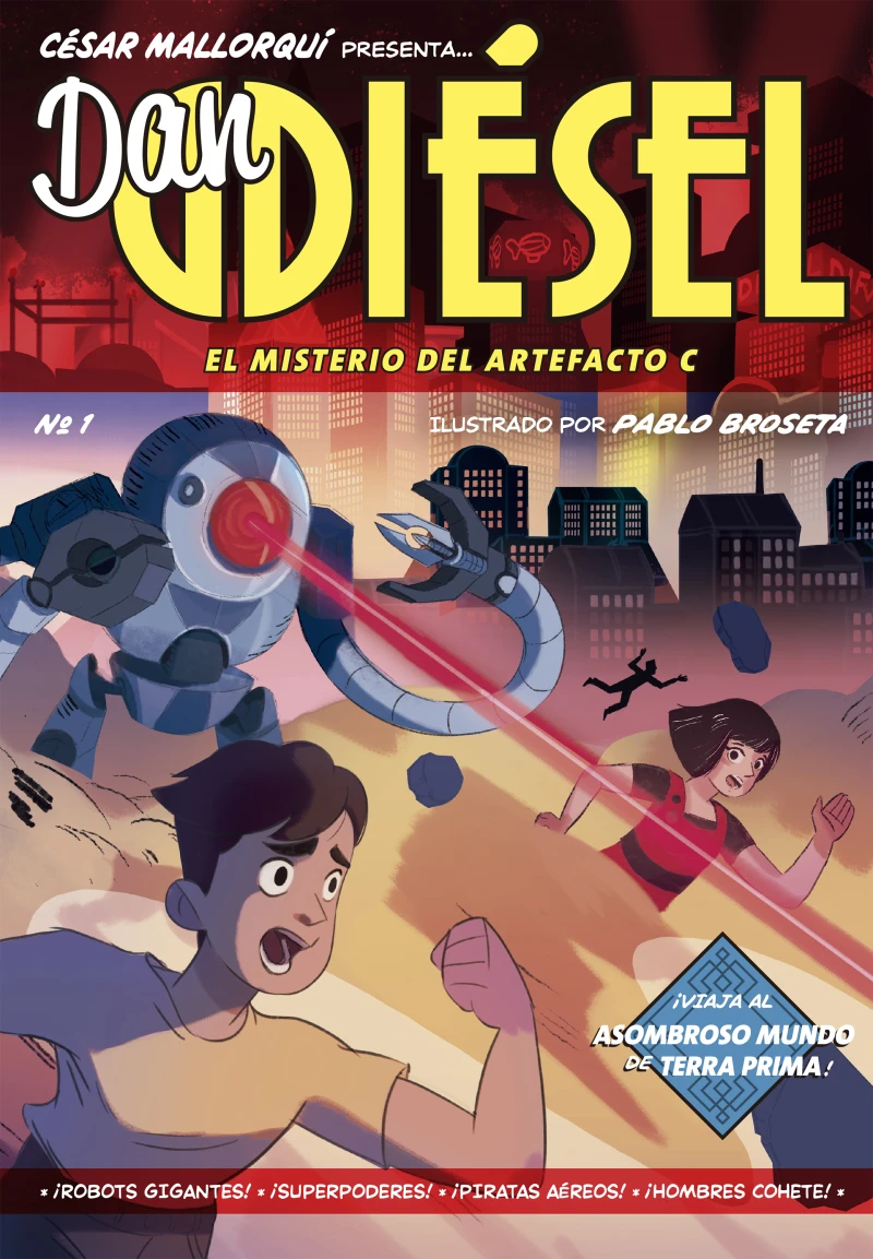 Portada: Dan Diésel: El misterio del Artefacto C