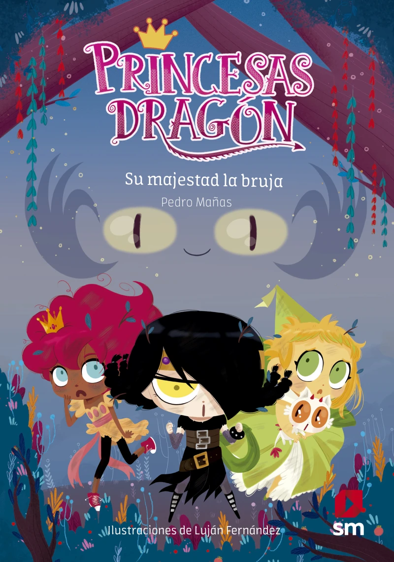 Portada: Princesas Dragón 3: Su majestad la bruja