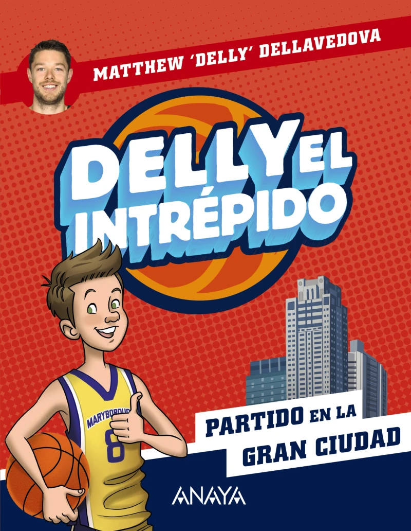 Portada: Delly el intrépido 2. Partido en la gran ciudad