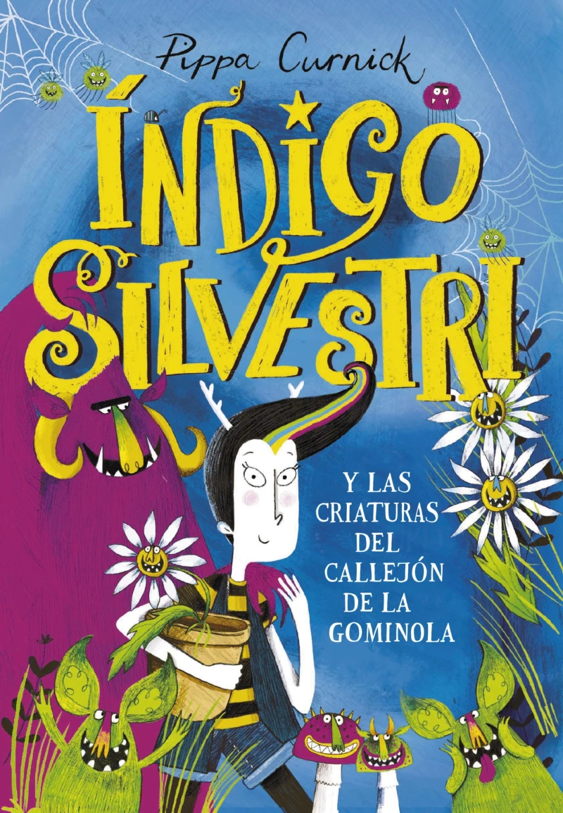Portada: Índigo Silvestri y las criaturas del callejón de la gominola