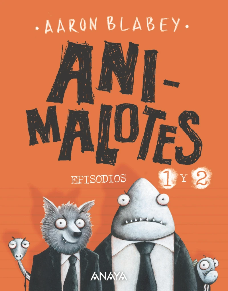 Portada: Animalotes 1 y 2: El comienzo / Misión implumable