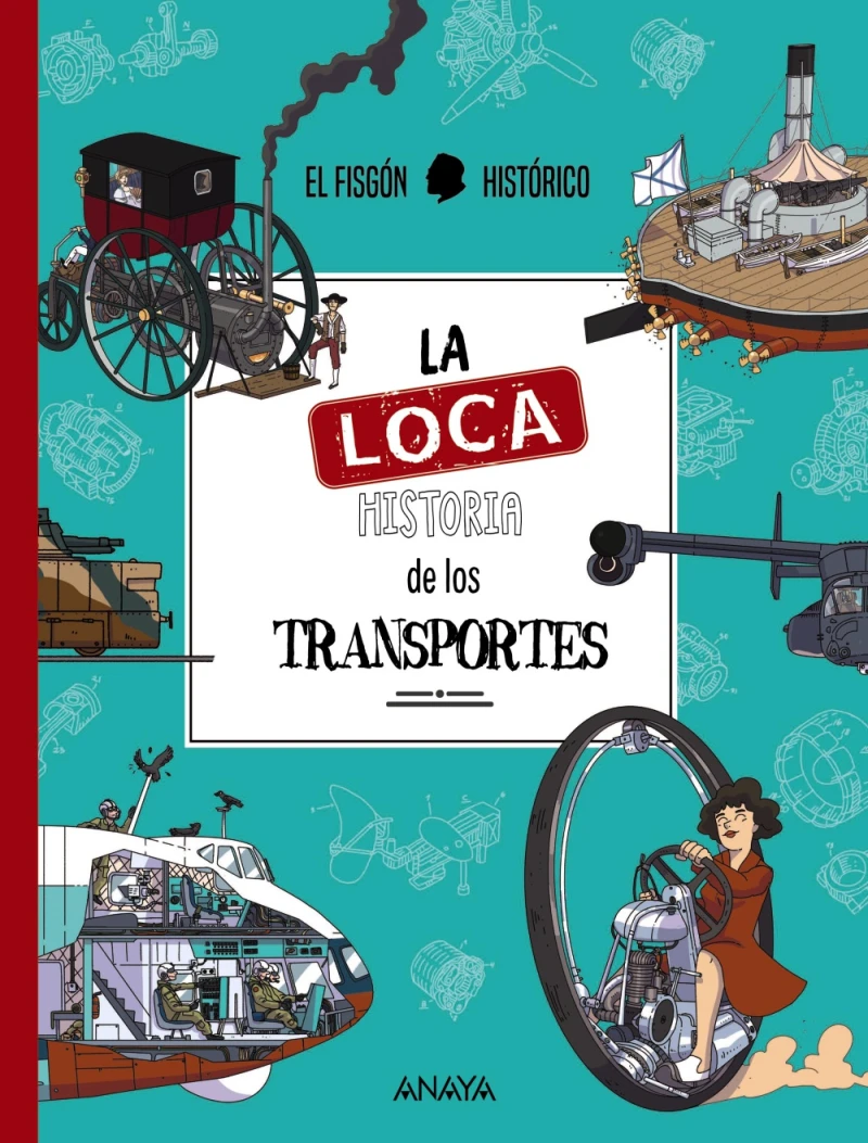 Portada: La loca historia de los transportes