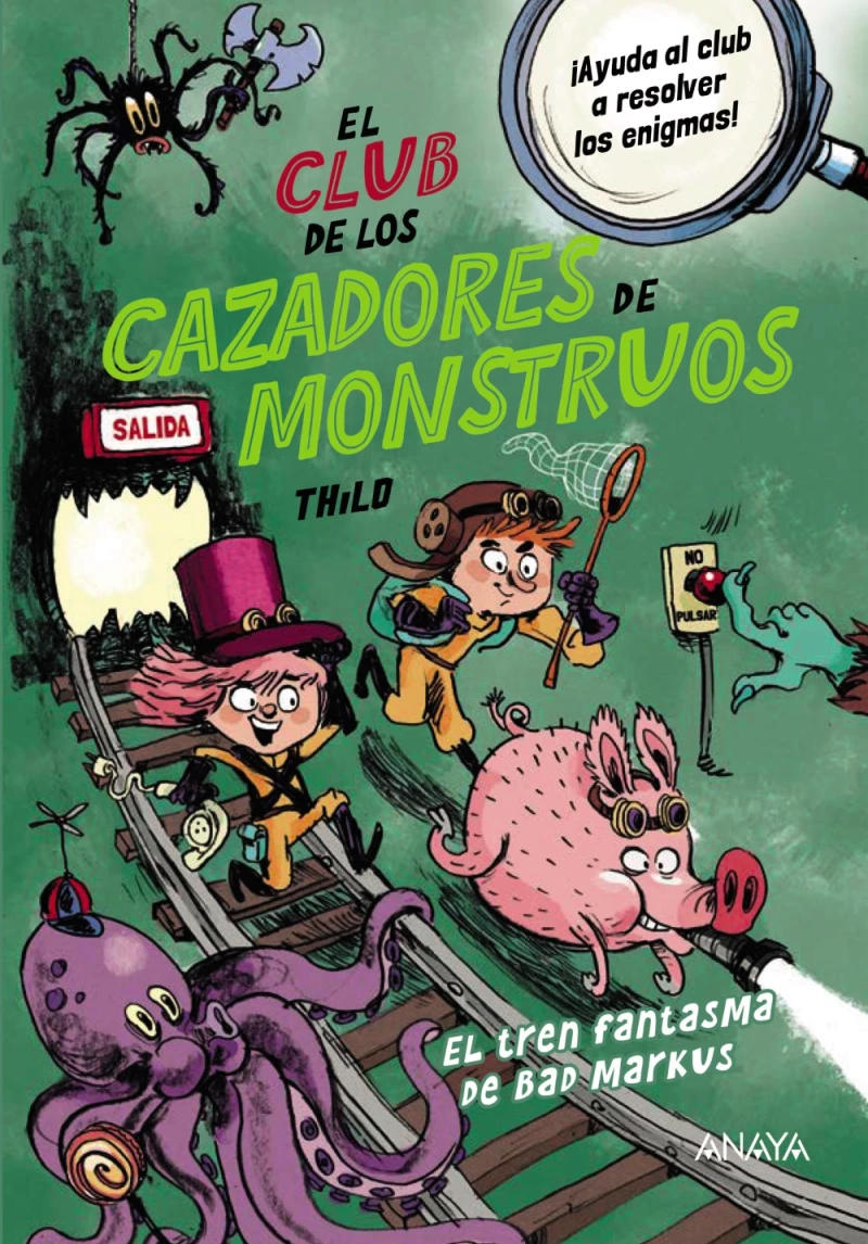 Portada: El Club de los Cazadores de Monstruos: El tren fantasma de Bad Markus