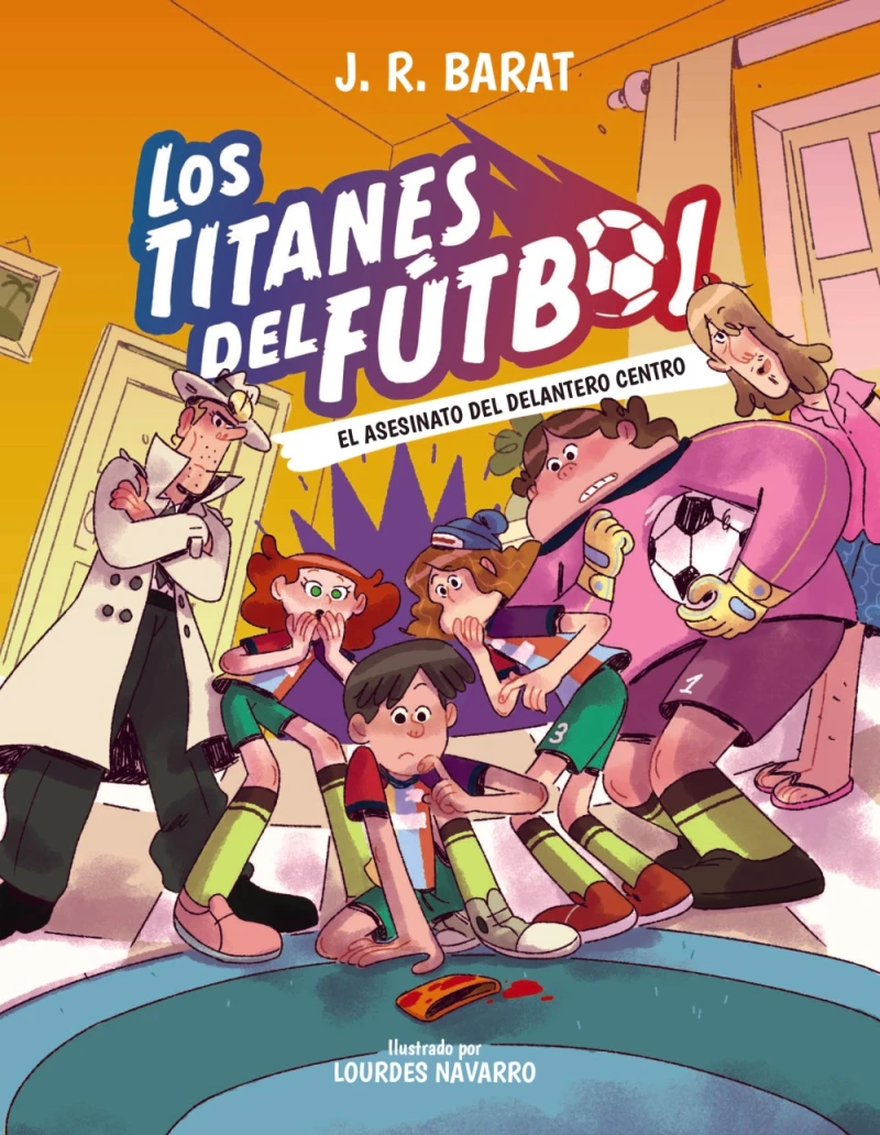 Portada: Los Titanes del Fútbol, 4: El asesinato del delantero centro