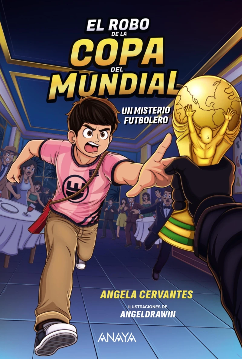 Portada: El robo de la Copa del Mundial. Un misterio futbolero