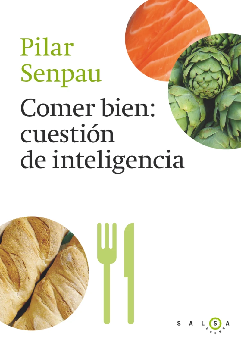 Portada: Comer bien, cuestión de inteligencia