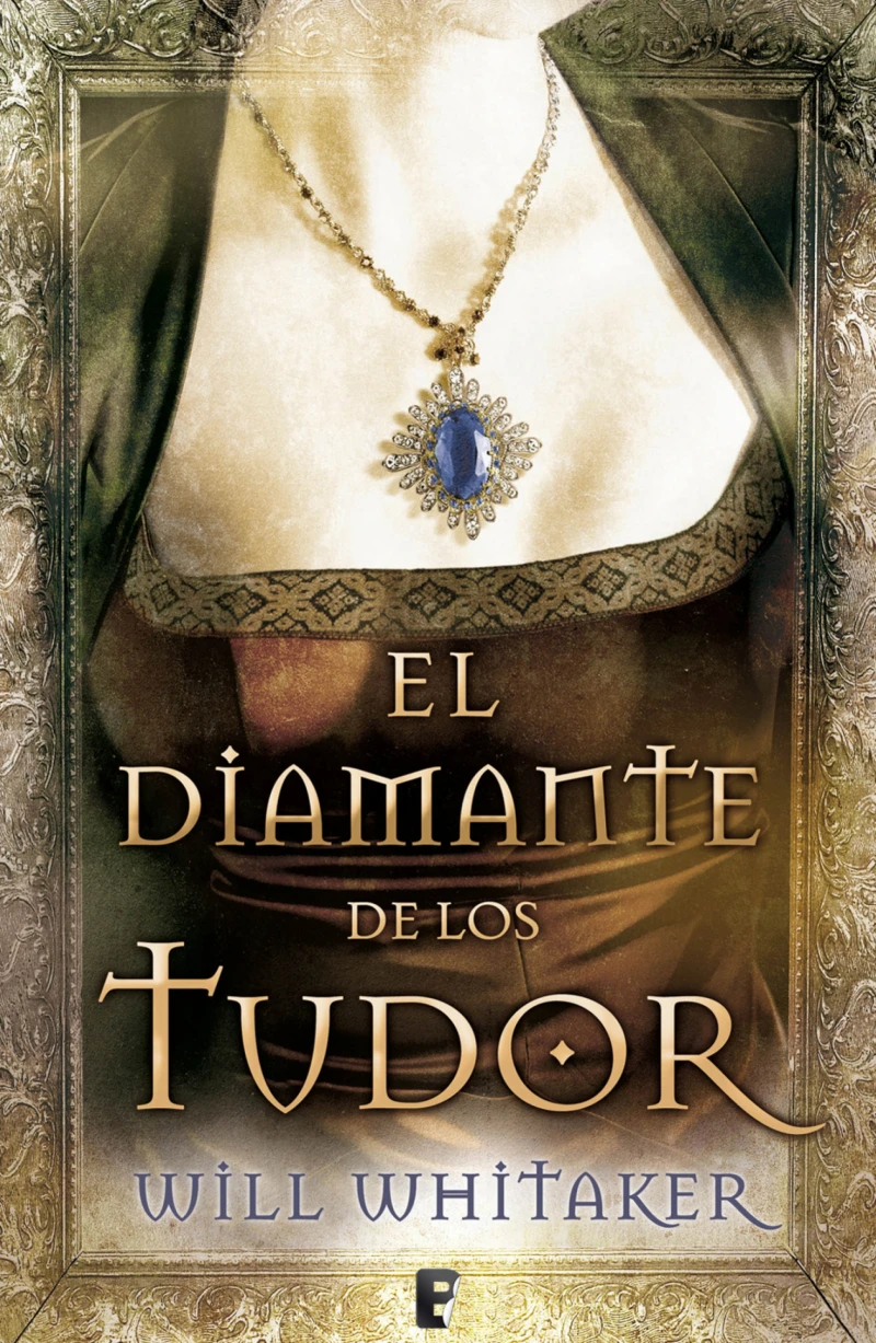 Portada: El diamante de los Tudor