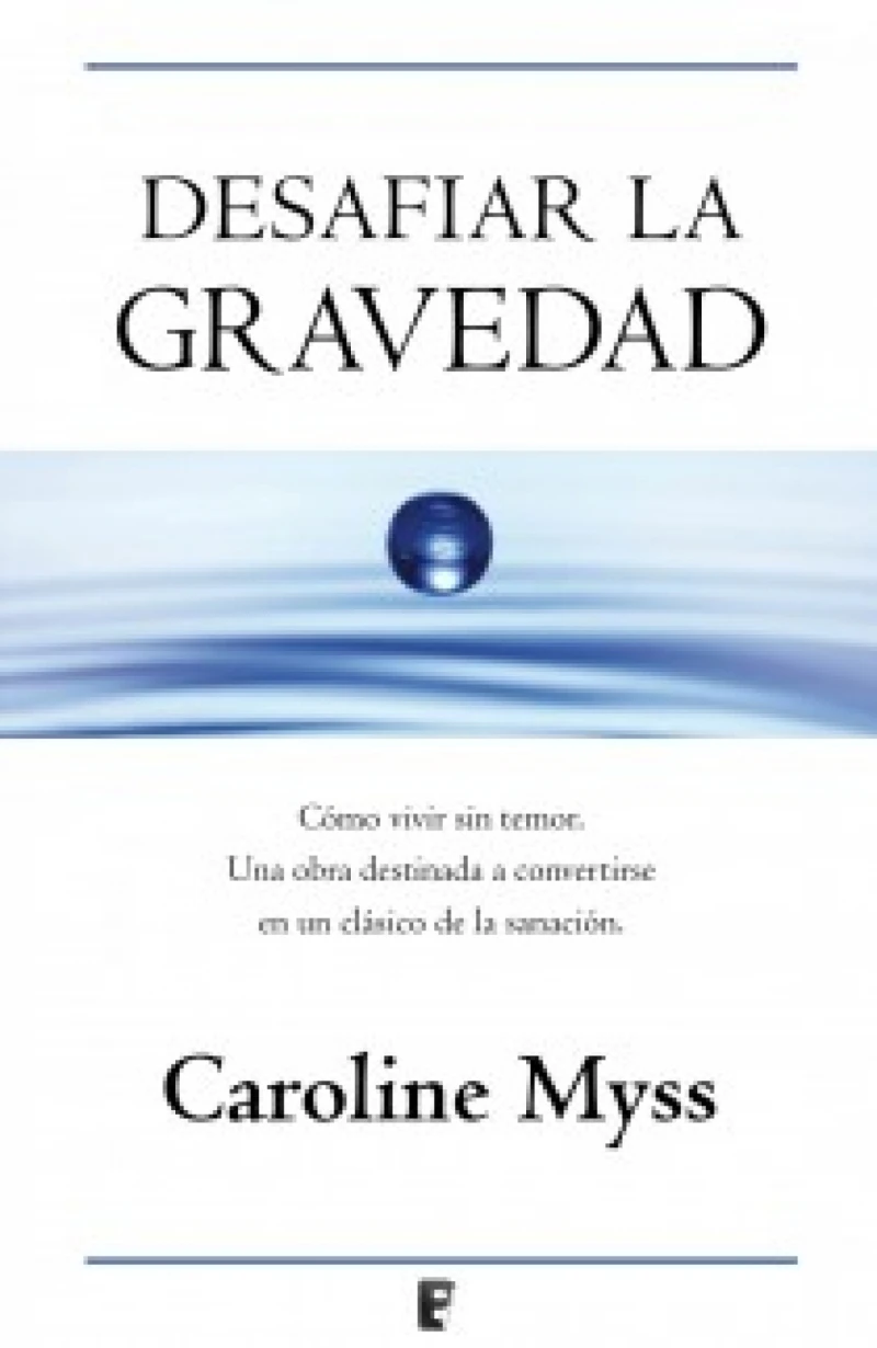 Portada: Desafiar la gravedad