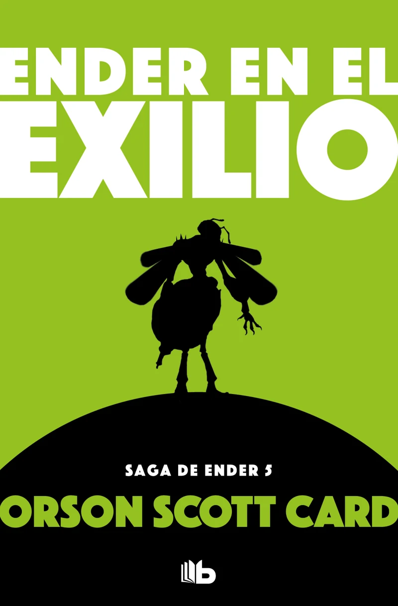 Portada: Ender en el exilio (Saga de Ender 5)