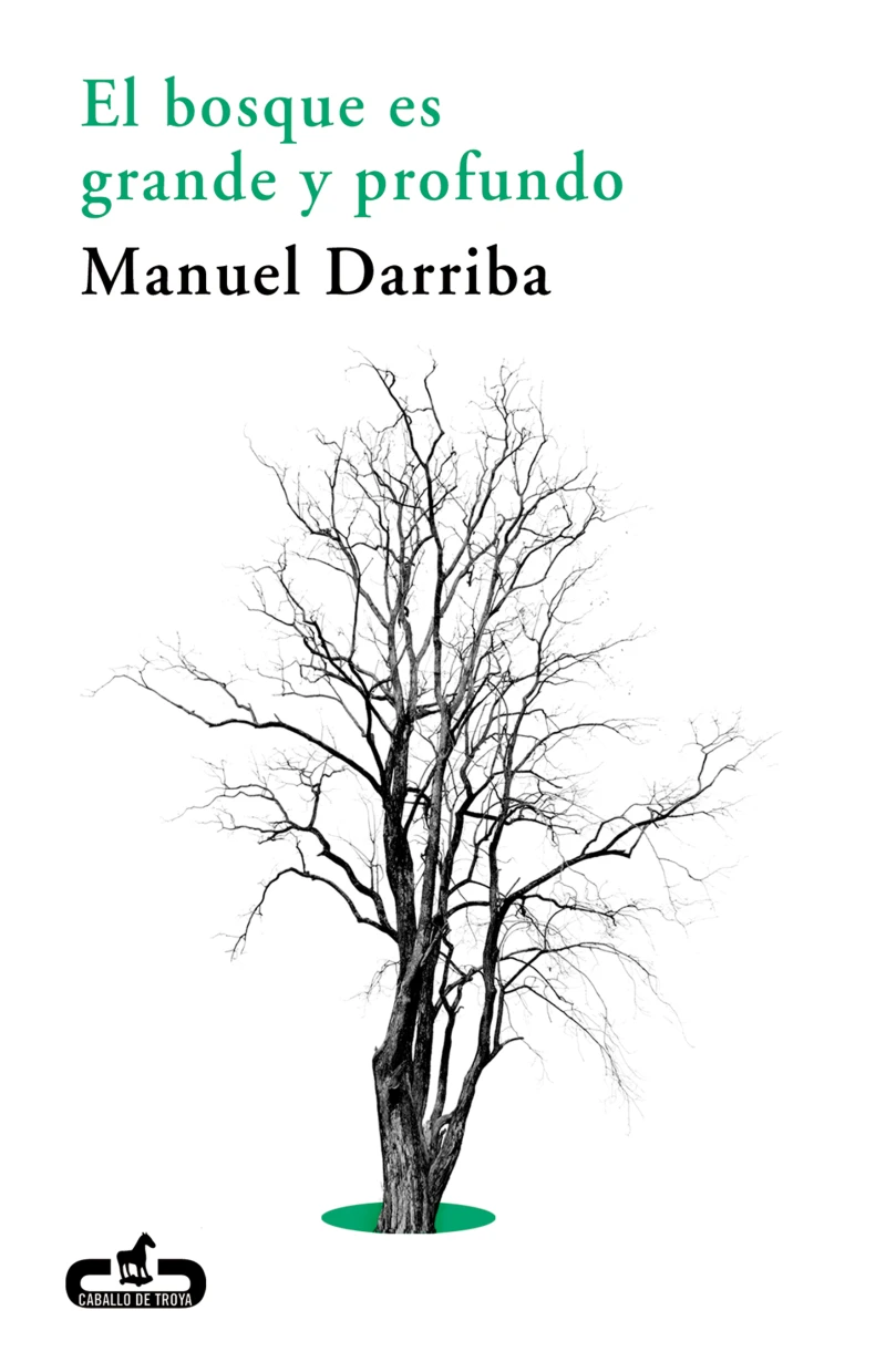 Portada: El bosque es grande y profundo
