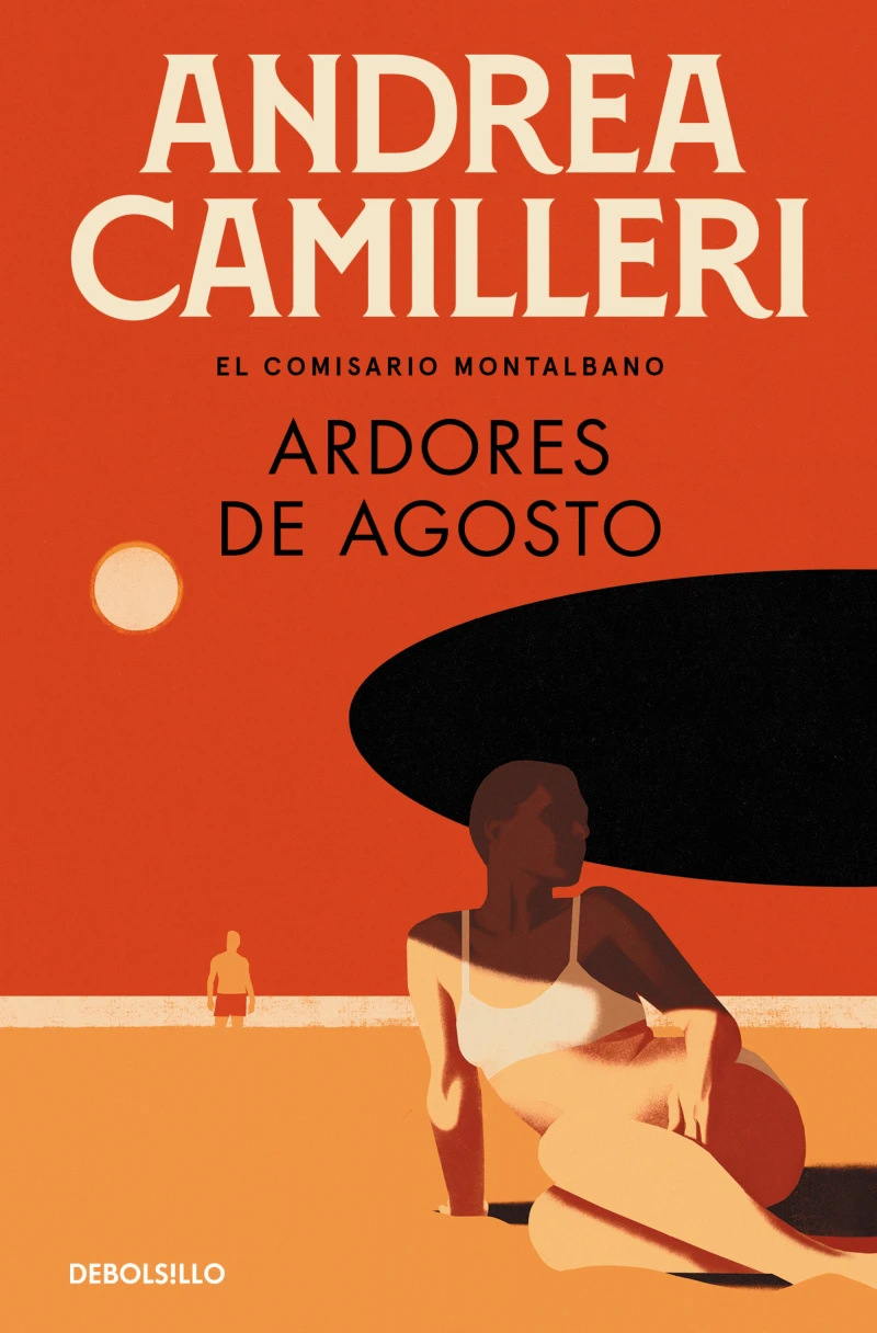 Portada: Ardores de agosto (Comisario Montalbano 14)