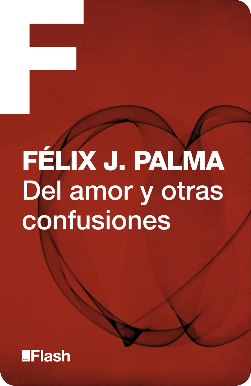 Portada: Del amor y otras confusiones (Flash Relatos)