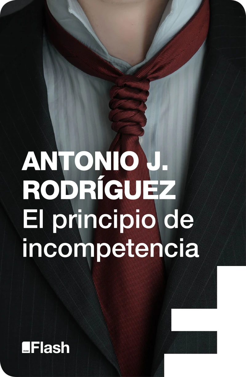Portada: El principio de incompetencia (Flash Relatos)