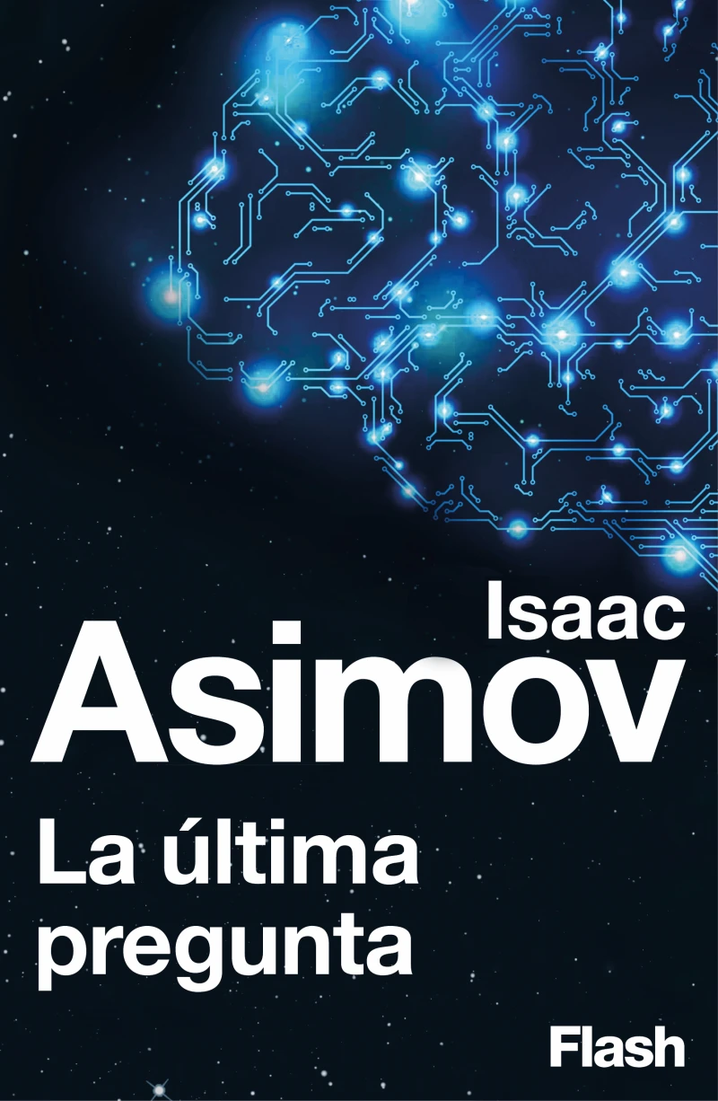 Portada: La última pregunta (Flash Relatos)