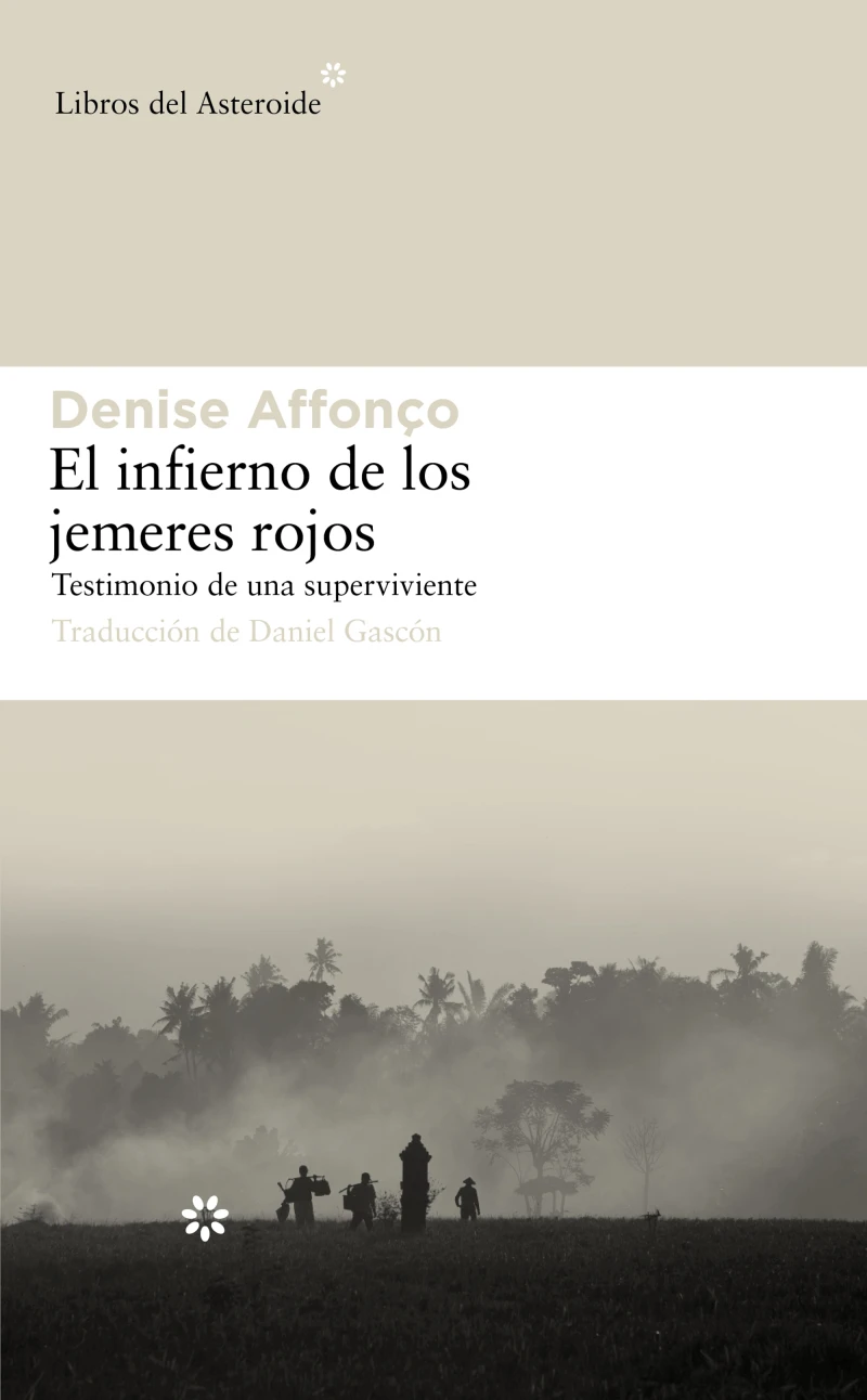 Portada: El infierno de los jemeres rojos
